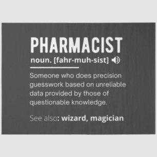 pharmacist tissue paper