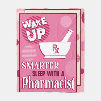 PHARMACIST WAKE UP Pharmacy Tech Pills Fleece Blanket
