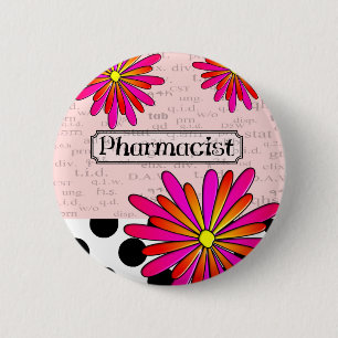 Pharmacist Whimsical Flowers Button