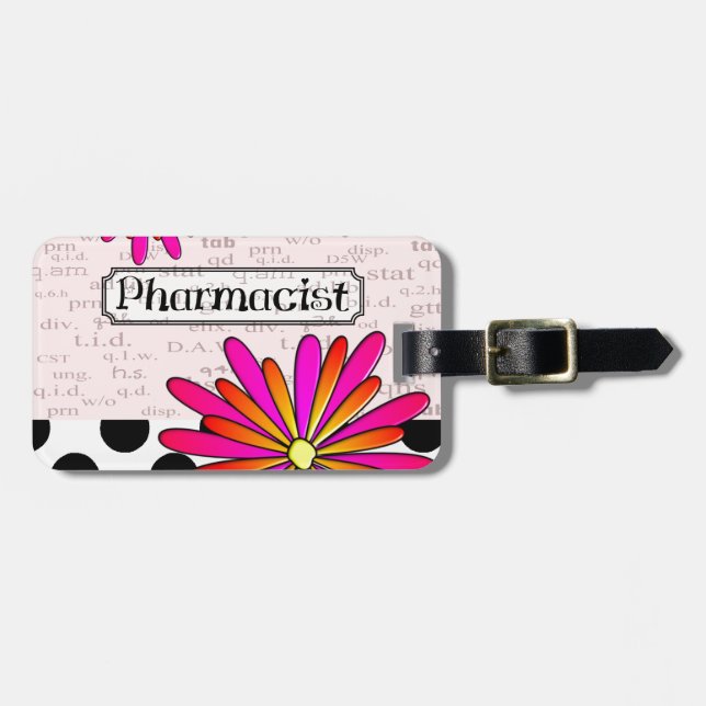 Pharmacist Whimsical Flowers Luggage Tag (Front Horizontal)