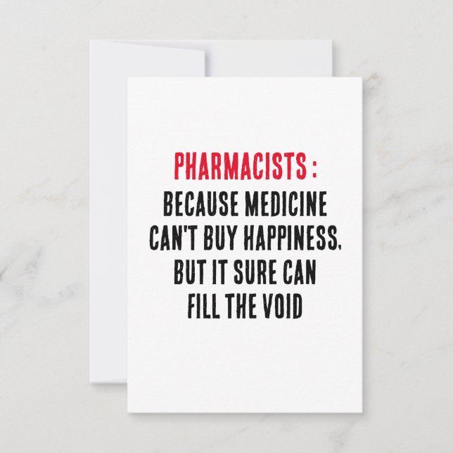 Pharmacists: Because medicine can't buy happiness, Thank You Card (Front)