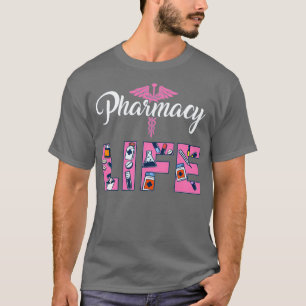 Pharmacists Gift Print Pharmacy Tech Medical Stude T-Shirt