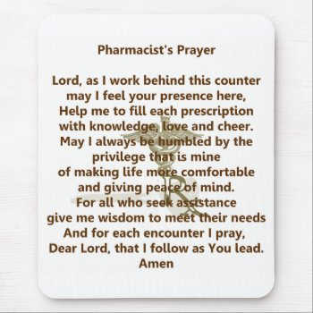 Pharmacist's Prayer Mousepad by medicaltshirts at Zazzle