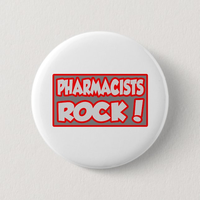 Pharmacists Rock! Button (Front)