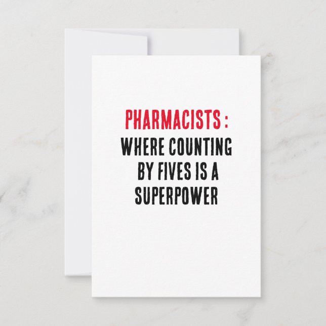 Pharmacists: Where counting by fives is a superpow Thank You Card (Front)