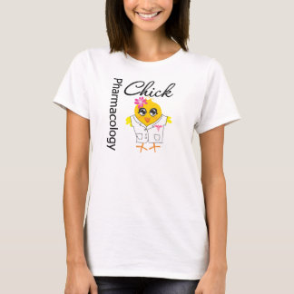 Pharmacology Chick T-Shirt