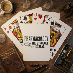 Pharmacology The Struggle Is Real Funny Pharmacy Poker Cards