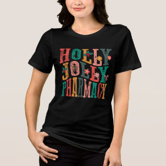 Pharmacy Christmas  Holly Jolly Tri-Blend Shirt