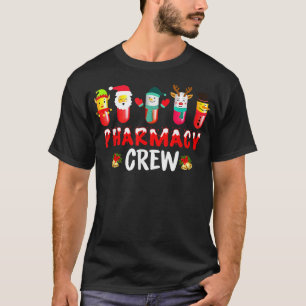 Pharmacy Crew Christmas Pills Snowman Reindeer San T-Shirt