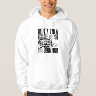 Pharmacy Don't Talk To Me I'm Counting Pharmacist Hoodie