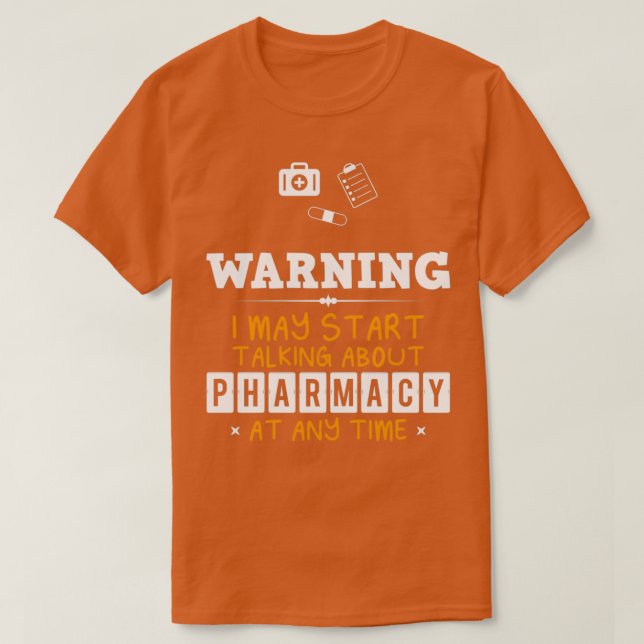 Pharmacy Funny Design For Gift 5 T-Shirt (Design Front)