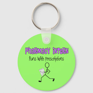 Pharmacy Intern "Runs With Prescriptions" Keychain