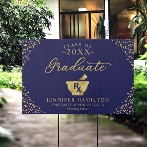 Pharmacy School Blue Gold Graduation Sign