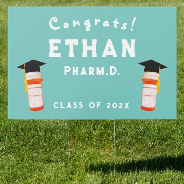 Pharmacy School Graduation Pharmacist Sign (Insitu)