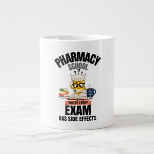 Pharmacy School Humor Giant Coffee Mug