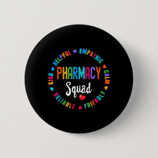 Pharmacy Squad Appregovernment Agencytion Week Button