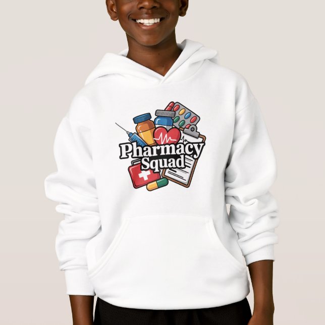 Pharmacy Squad'. Hoodie (Front)