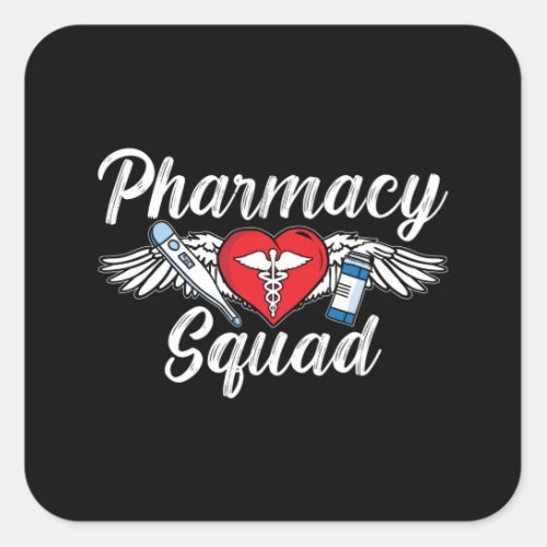 Pharmacy Squad Technician Medicine Tech Pharmacist Square Sticker