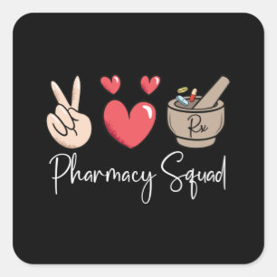 Pharmacy Squad Technician Tech Medicine Pharmacist Square Sticker