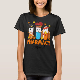 Pharmacy Squad Thanksgiving Thankful Turkey Pharma T-Shirt