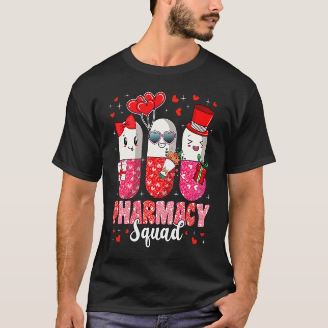 Pharmacy Squad  Valentine's Day Pharmacist Technic T-Shirt (Front)
