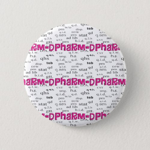 Pharmacy Student Pharm_D Pinback Button