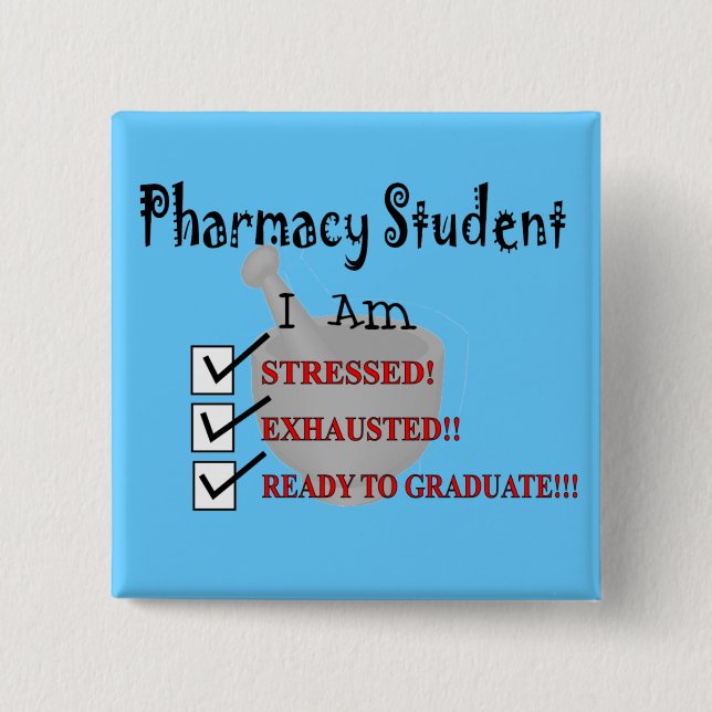Pharmacy Student "Ready To Graduate!!!" Button (Front)