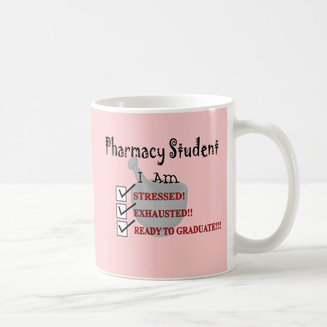 Pharmacy Student "Ready To Graduate!!!" Coffee Mug (Right)