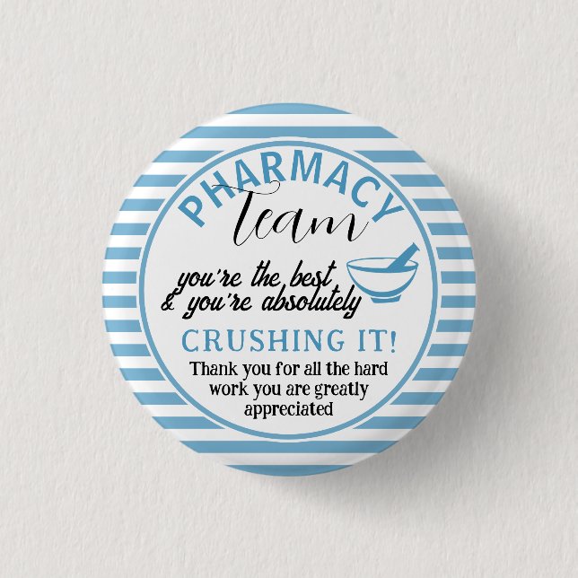 Pharmacy team appreciation thank you button (Front)