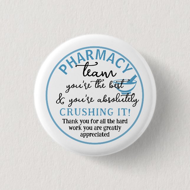 Pharmacy team appreciation thank you button (Front)
