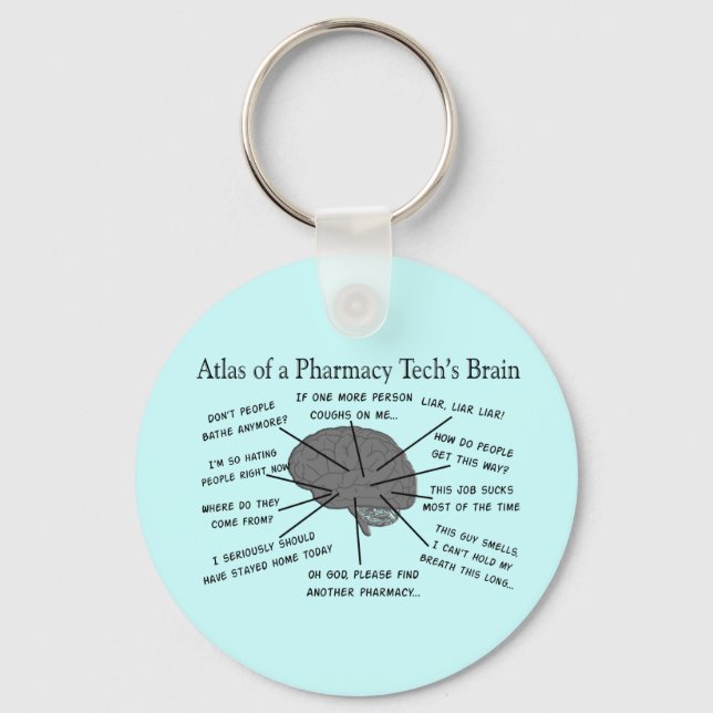 Pharmacy Tech "Atlas of Pharmacy Tech Brain" Keychain (Front)