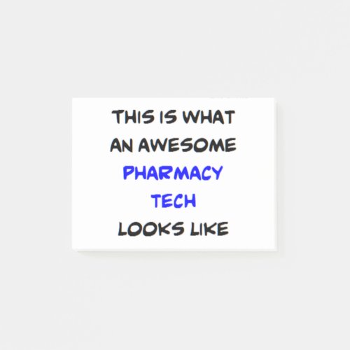 pharmacy tech awesome post_it notes