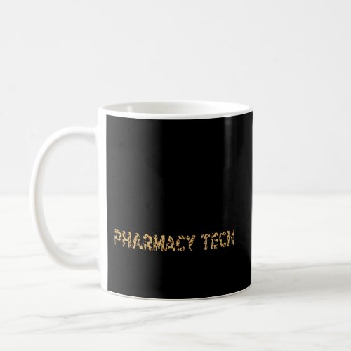 Pharmacy Tech Essential _ Heartbeat Pharmacy Tech  Coffee Mug