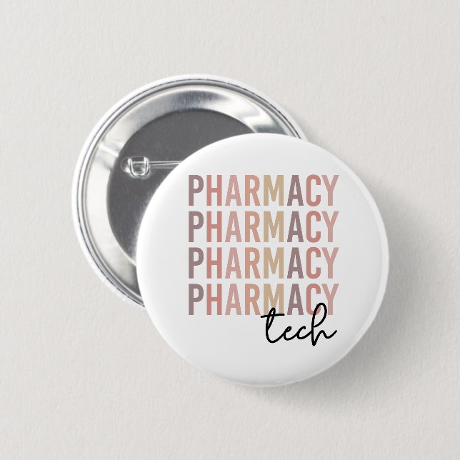 Pharmacy Tech | Pharmacy Technician Button (Front & Back)