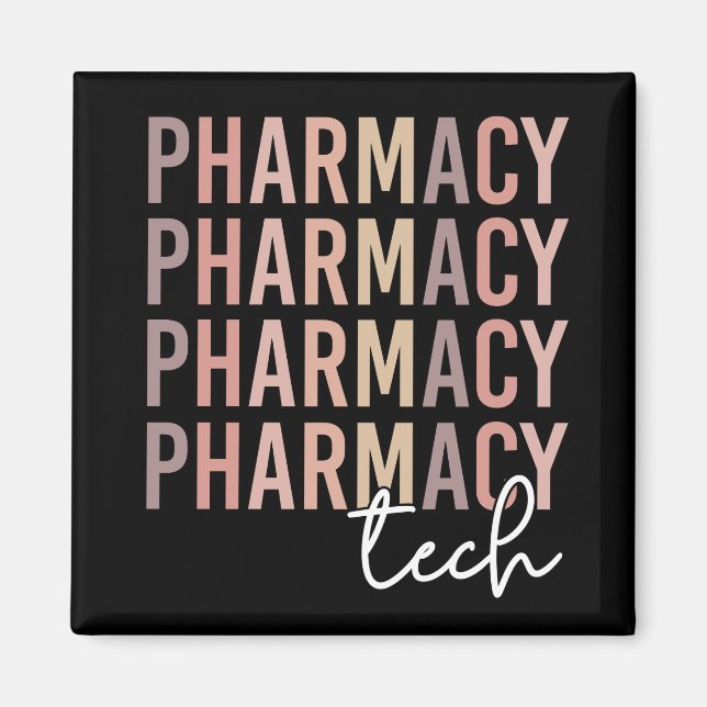 Pharmacy Tech | Pharmacy Technician Magnet (Front)