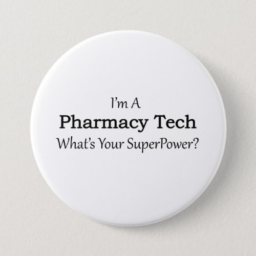Pharmacy Tech Pinback Button