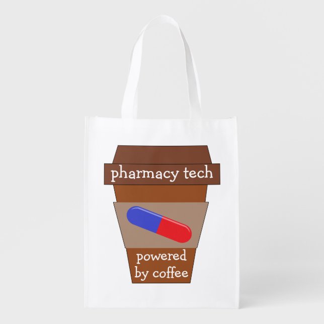 Pharmacy Tech Powered By Coffee Grocery Bag (Front)