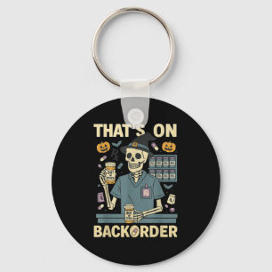 Pharmacy Tech Skeleton That’s On Backorder Hallowe Keychain