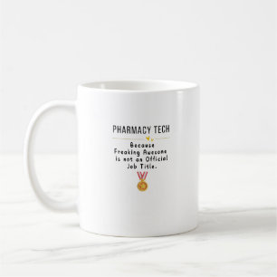 Pharmacy Tech T-Shirt Coffee Mug