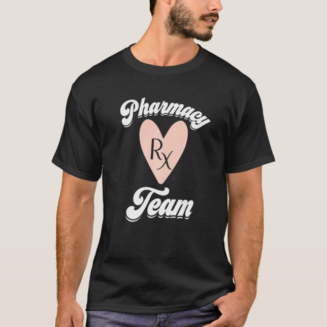 Pharmacy Tech Team Pharmacy Week Rx Pink Heart App T-Shirt (Front)
