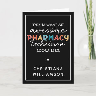 Pharmacy Technician Awesome Pharmacy Tech Funny Card