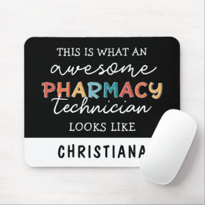 Pharmacy Technician Awesome Pharmacy Tech Funny Mouse Pad