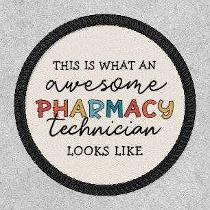 Pharmacy Technician Awesome Pharmacy Tech Funny Patch