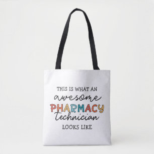 Pharmacy Technician Awesome Pharmacy Tech Funny Tote Bag