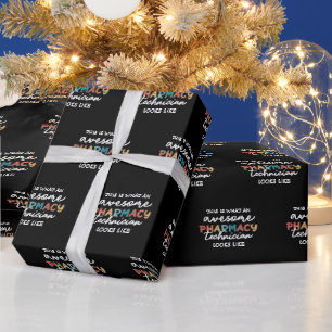 Pharmacy Technician Awesome Pharmacy Tech Funny Wrapping Paper