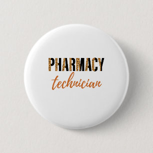 Pharmacy Technician CPHT Leopard Print Button