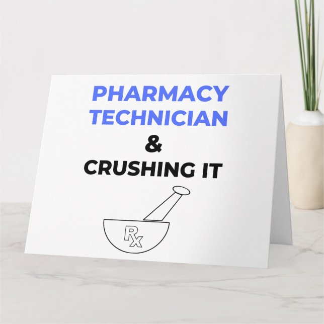 Pharmacy Technician & Crushing It 2 Card (Front)