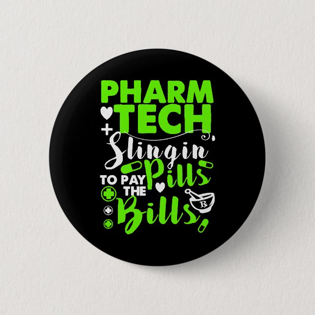 Pharmacy Technician Funny Shirt Button (Front)