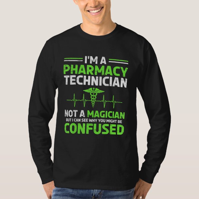 Pharmacy Technician Magician T-Shirt (Front)