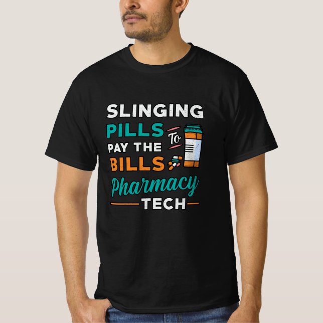 Pharmacy Technician Slinging Pills Pharmacist Gift T-Shirt (Front)